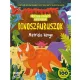 Világít a sötétben matricás könyv, A/4, 48 oldal+4 matricás lap (foszforeszkáló matricákkal is), Dinoszauruszok