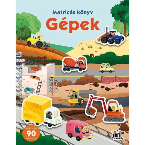 Matricás könyv, 22x28cm, 16 oldal+8 oldal matrica, Gépek