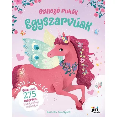 Csillogó ruhák matricás könyv, 23x29cm, 24 oldal+10 oldal matrica, Egyszarvúak