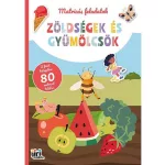Matricás feladatok matricás füzet, A/4, 16 oldal+6 oldal matrica, Gyümölcsök és zöldségek